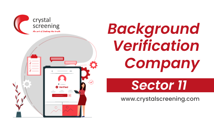 Background Verification Company in Sector 11